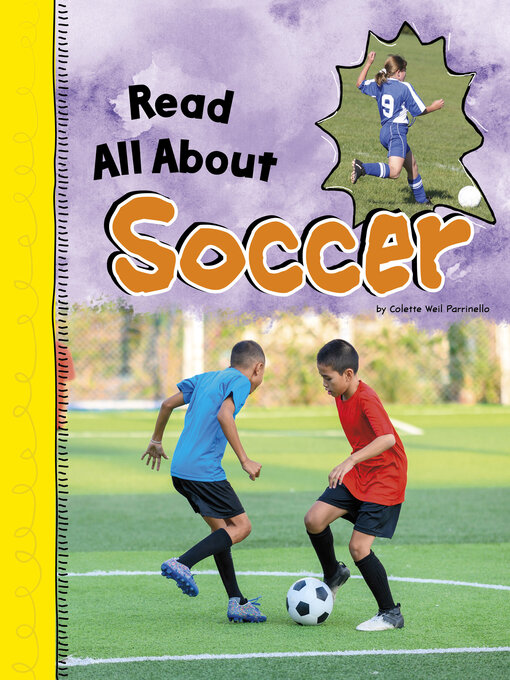 Title details for Read All About Soccer by Colette Weil Parrinello - Available
